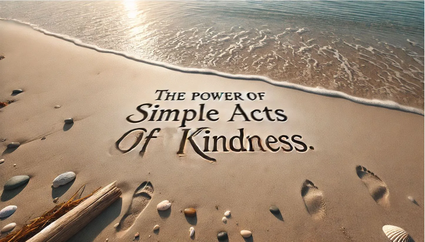 Simple Acts of Kindness